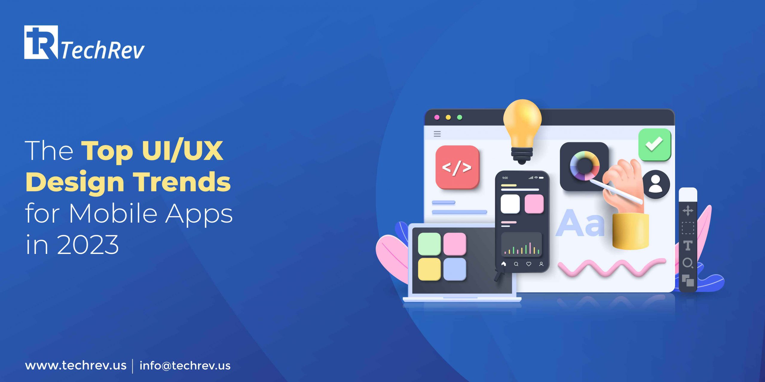 The Top UI/UX Design Trends for Mobile Apps in 2023