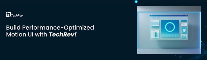 Build Performance-Optimized Motion UI with TechRev