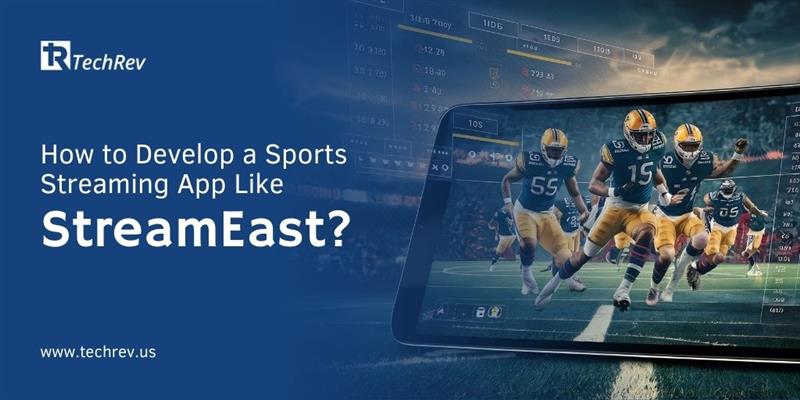 Sports Streaming App Development like StreamEast