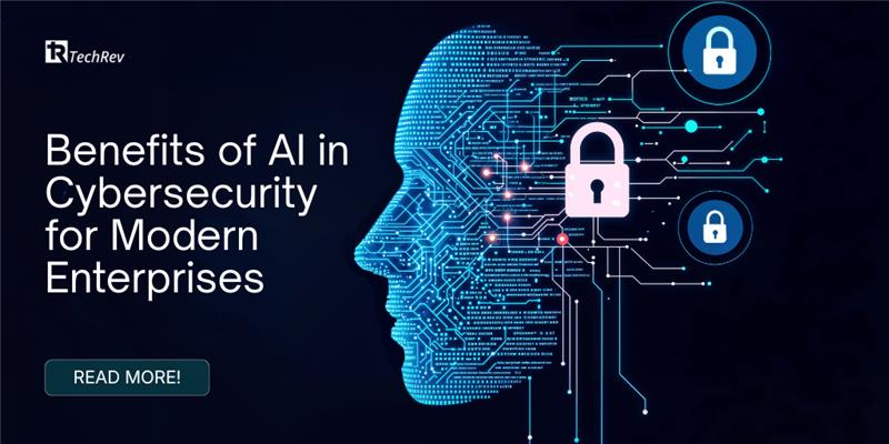 Benefits of AI in Cybersecurity for Modern Enterprises